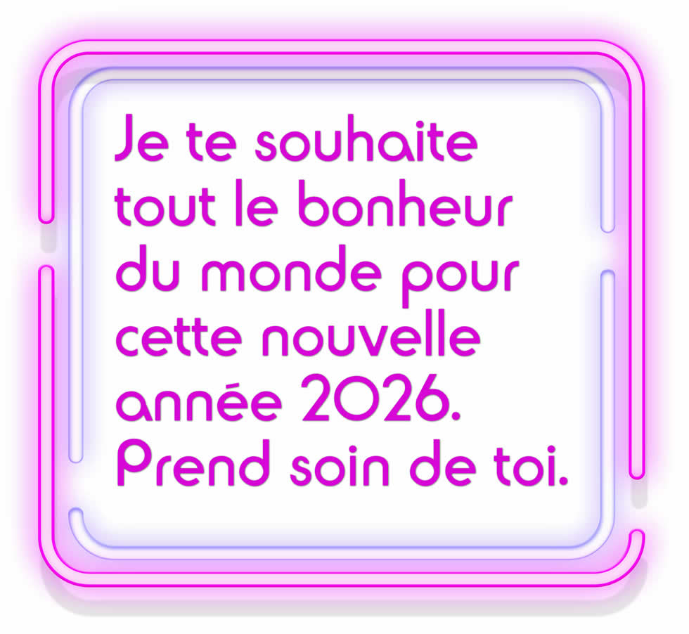 Bonne Année : Prend soin de toi