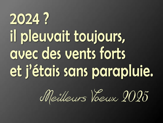 2024 ? il pleuvait toujours
